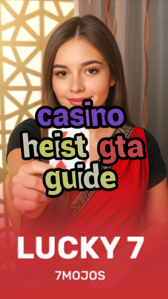 casino heist gta guide-w4cy2mdjlx2bf.com